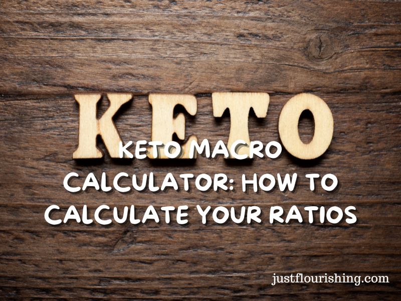 Keto Macro Calculator: How to Calculate Your Ratios